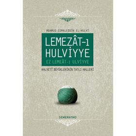 Lemezat - ı Hulviyye - Mahmud Cemaleddin El - Hulvi