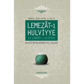 Lemezat - ı Hulviyye - Mahmud Cemaleddin El - Hulvi