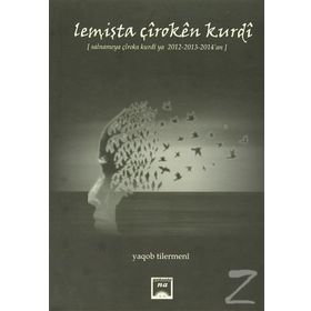 Lemişta Çıroken Kurdı - Yaqob Tilermeni