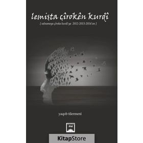 Lemişta Çıroken Kurdı - Yaqob Tilermeni