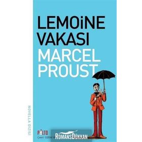 Lemoine Vakası Marcel Proust