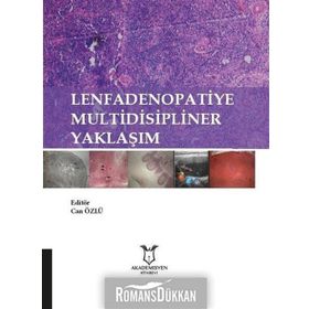 Lenfadenopatiye Multidisipliner Yaklaşım - Kolektif