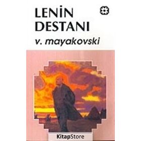 LENIN DESTANI - VLADIMIR MAYAKOVSKI