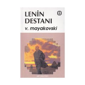 LENIN DESTANI - VLADIMIR MAYAKOVSKI