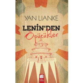 Lenin'den Öpücükler - Yan Lianke