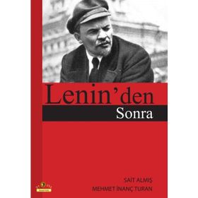 Lenin'den Sonra - Mehmet İnanç Turan