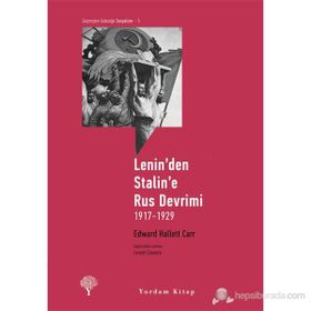 LENINDEN STALINE RUS DEVRIMI 1917-1929 - EDWARD HALLETT CARR