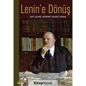 Lenin'e Dönüş - Sait Almış