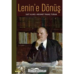Lenin'e Dönüş - Sait Almış