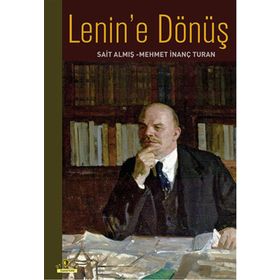 Lenin'e Dönüş - Ütopya Yayınevi