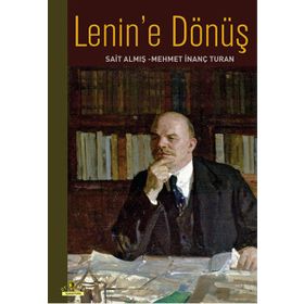 Lenin'e Dönüş - Ütopya Yayınevi