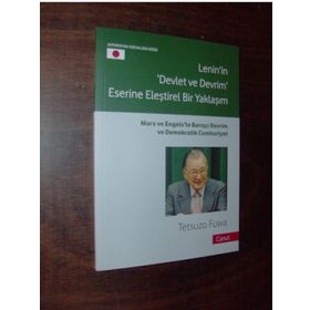 Lenin’in Devlet ve Devrim Eserine Eleştirel Bir Yaklaşım - Tetsuzo Fuwa