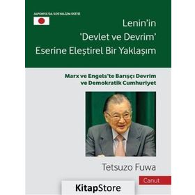 Lenin’in Devlet ve Devrim Eserine Eleştirel Bir Yaklaşım - Tetsuzo Fuwa