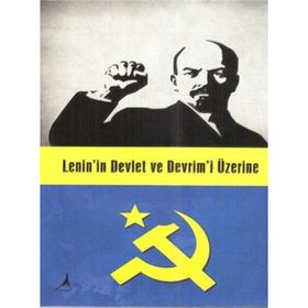 Lenin’in Devlet ve Devrim’i Üzerine - Heyet-Kurul-Komisyon