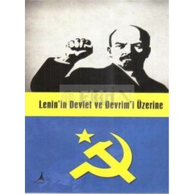 Lenin’in Devlet ve Devrim’i Üzerine - Heyet-Kurul-Komisyon