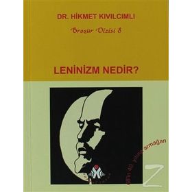 LENINIZM NEDIR? - HIKMET KIVILCIMLI