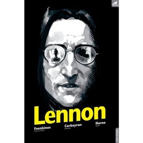 Lennon - David Foenkinos Eric Corbeyran