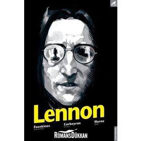 Lennon - David Foenkinos Eric Corbeyran