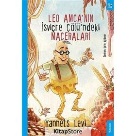 Leo Amca'nın İsviçre Çölü’ndeki Maceraları - Yannets Levi