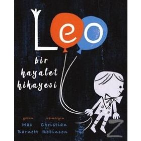 Leo, Bir Hayalet Hikayesi - Mac Barnett