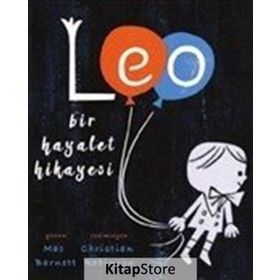Leo, Bir Hayalet Hikayesi - Mac Barnett