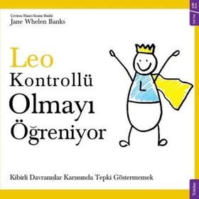 Leo Kontrollü Olmayı Ögreniyor - Jane Whelen Banks