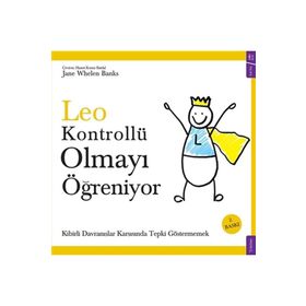 Leo Kontrollü Olmayı Ögreniyor - Jane Whelen Banks