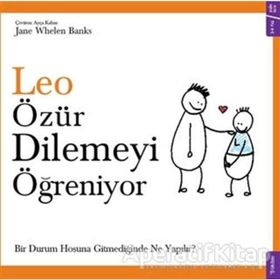 Leo Özür Dilemeyi Ögreniyor - Jane Whelen Banks