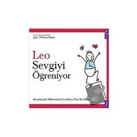 Leo Sevgiyi Ögreniyor - Jane Whelen Banks