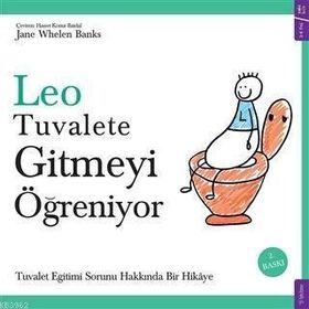 Leo Tuvalete Gitmeyi Öğreniyor - Jane Whelen Banks