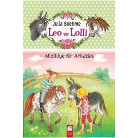 LEO VE LOLLI MIDILLIYE BIR ARKADAŞ - JULIA BOEHME