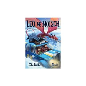 Leo ve Notsch - J. R. Parks
