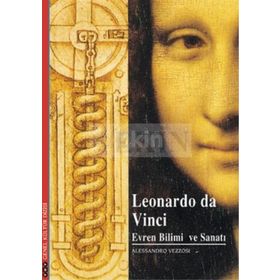 LEONARDO DA VINCI EVREN BILIMI VE SANATI - ALESSANDRO VEZZOSI