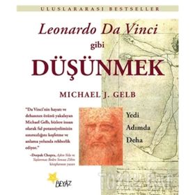 Leonardo Da Vinci Gibi Düşünmek - Micheal J. Gelb Tuncer Büyükonat