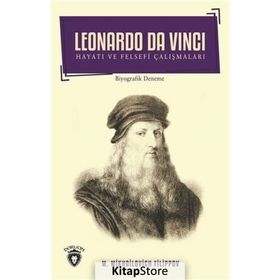 Leonardo Da Vinci Hayatı ve Felsefi Çalışmaları - M. Mikhailovich Filippov