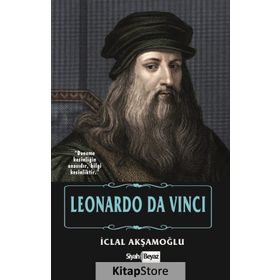 Leonardo Da Vinci - İclal Akşamoğlu