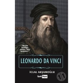 Leonardo Da Vinci - İclal Akşamoğlu