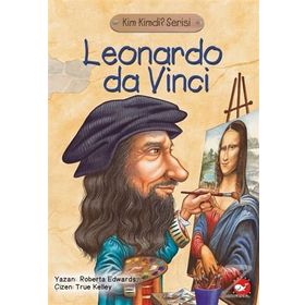 LEONARDO DA VINCI KIMDI? - ROBERTA EDWARDS