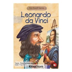 LEONARDO DA VINCI KIMDI? - ROBERTA EDWARDS