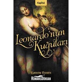 Leonardo'nun Kuğuları - Karen Essex