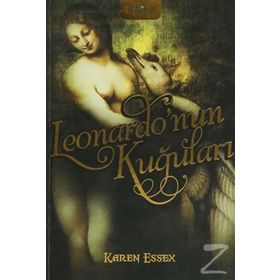 Leonardo'nun Kuğuları - Karen Essex