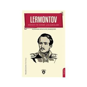 Lermontov - Hayatı ve Edebi Çalışmaları - Dorlion Yayınevi