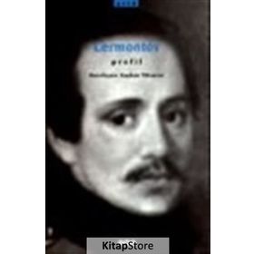 LERMONTOV PROFIL - KAYHAN YÜKSELER