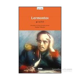 LERMONTOV PROFIL - KAYHAN YÜKSELER