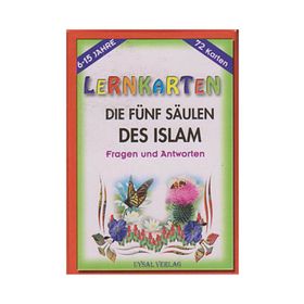 LERNKARTEN - DIE FÜN SÄULEN DES ISLAM - MÜRŞİDE UYSAL