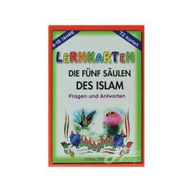 LERNKARTEN - DIE FÜN SÄULEN DES ISLAM - MÜRŞİDE UYSAL