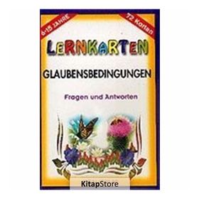 LERNKARTEN - GLAUBENSBEDINGUNGEN - MÜRŞİDE UYSAL