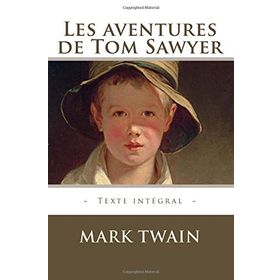 Les Aventures De Tom Sawyer - Mark Twain