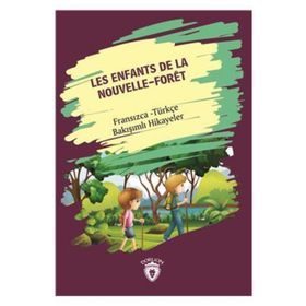 Les Enfants De La Nouvelle - Foret (Yeni Ormanın Çocukları) - Metin Gökçe