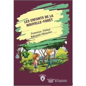 Les Enfants De La Nouvelle - Foret (Yeni Ormanın Çocukları) - Metin Gökçe